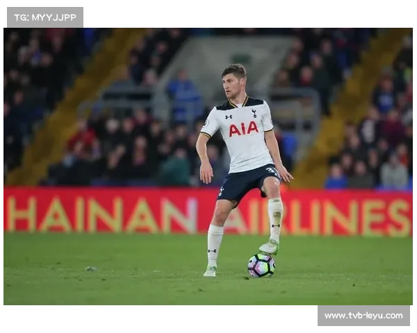 本戴维斯稳固热刺左路防线彰显防守韧性与战术价值